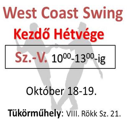West Coast Swing Hétvége 2014 Okt. 18-19.